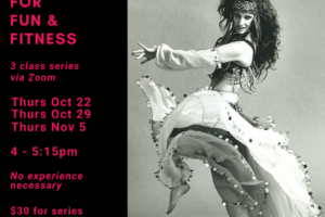 Oct - Learn to Belly Dance for Fun & Fitness flyer